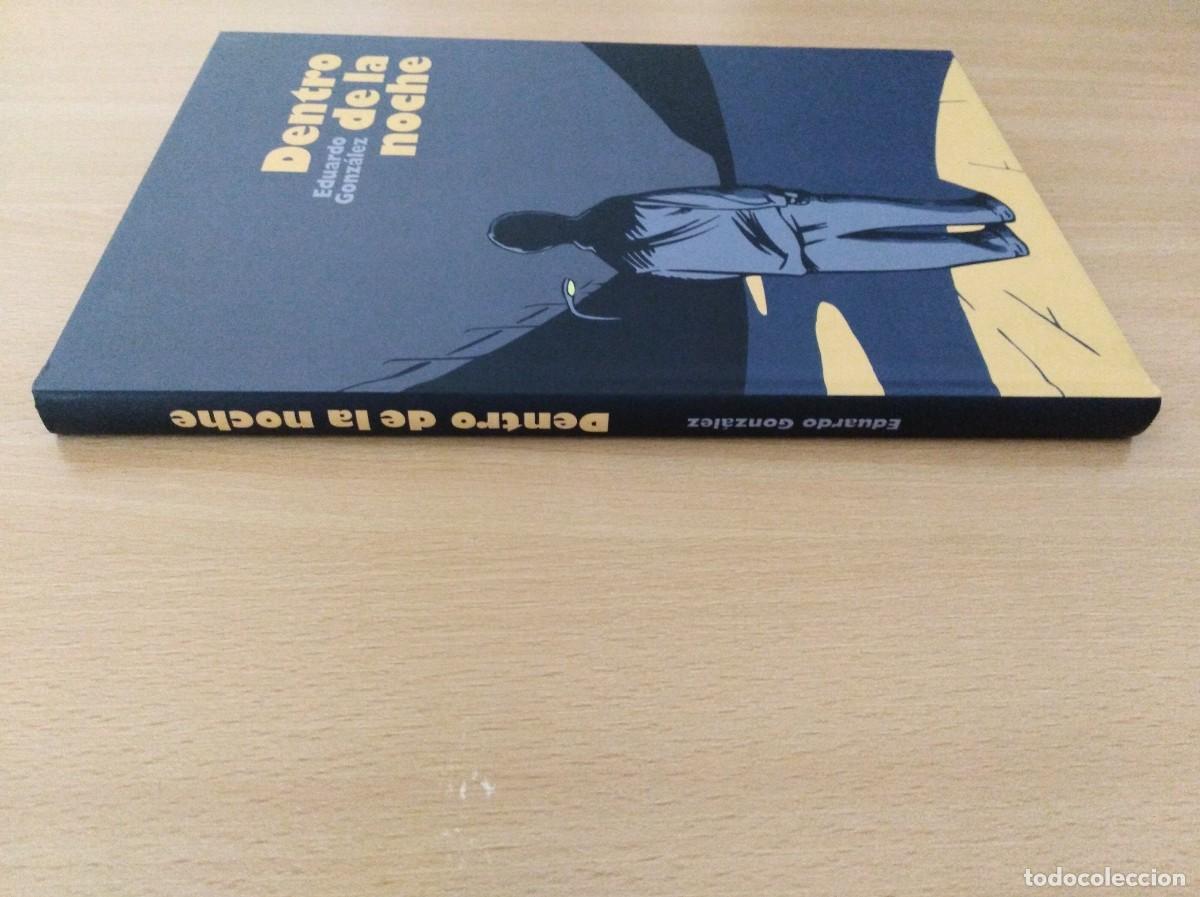 C&oacute;mics: DENTRO DE LA NOCHE. Eduardo Gonz&aacute;lez - Foto 3