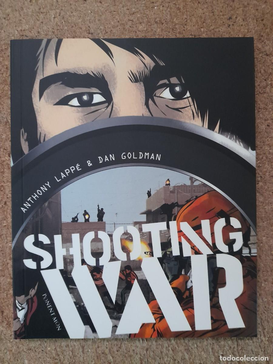 C&oacute;mics: Shooting War.Anthony Lappe/Dan Goldman.Ponent Mon - Foto 1
