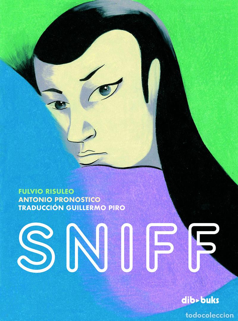 C&oacute;mics: C&oacute;mics. Sniff - Fulvio Risuleo/Antonio Pronostico - Foto 1