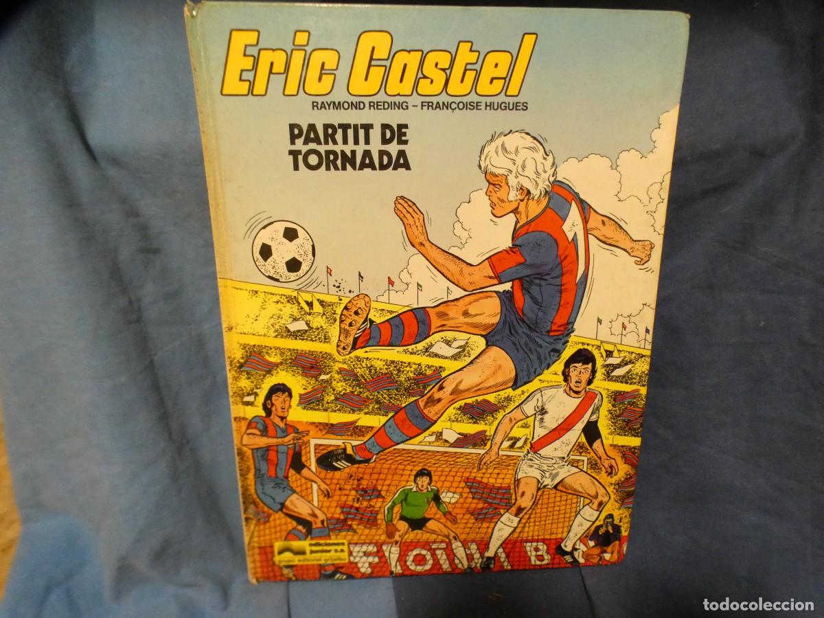 C&oacute;mics: ARKANSAS COMIC FRANCOBELGA ERIC CASTEL 1 PARTIT DE TORNADA CATALAN - Foto 1