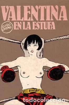 C&oacute;mics: Valentina en la estufa - Guido Crepax - Foto 1