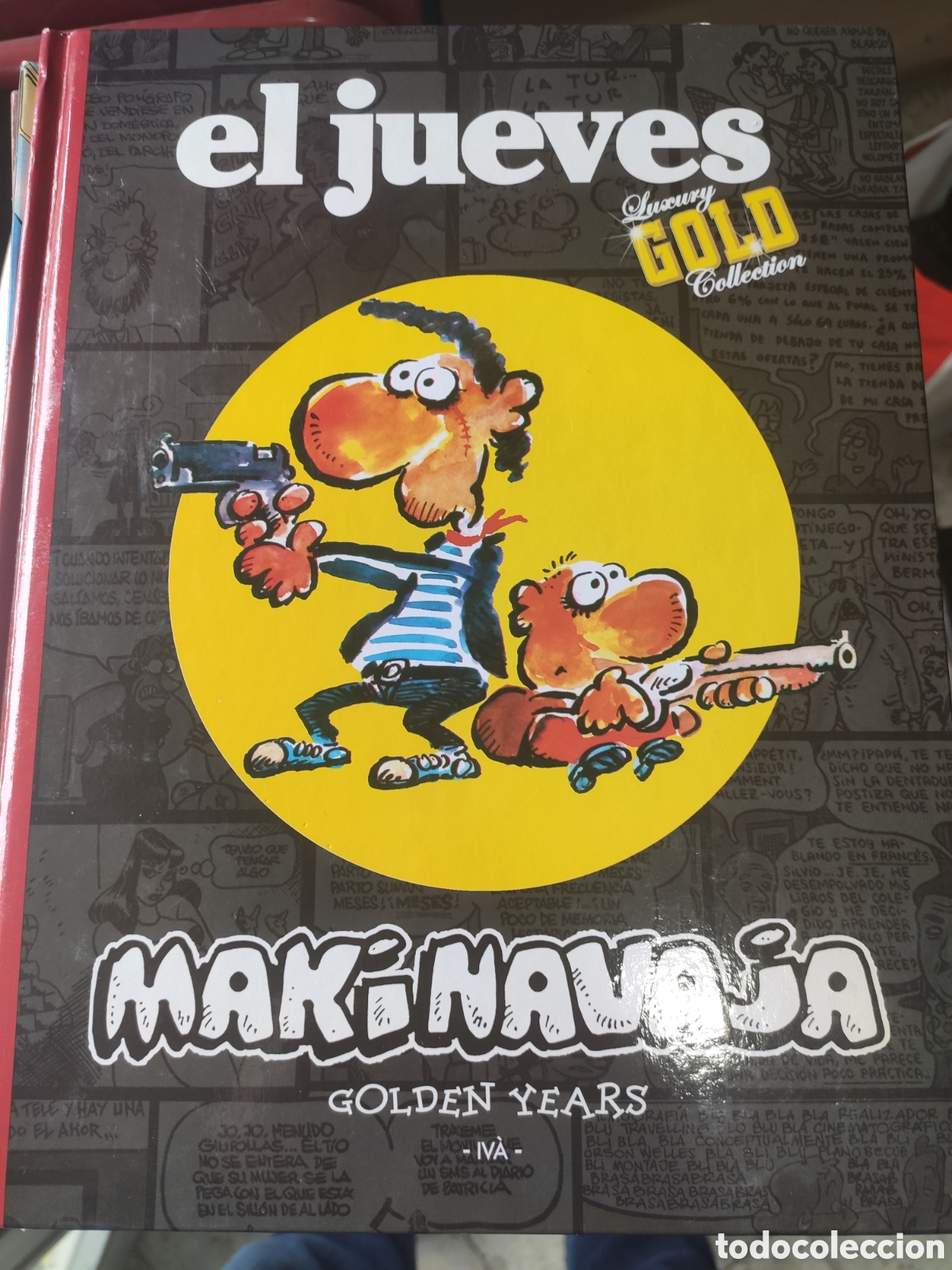 Fumetti: EL JUEVES MAKINAVAJA LUXURY GOLD COLLECTION. TAPAS DURAS