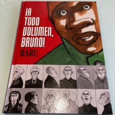 Cómics: A TODO VOLUMEN BRUNO DE BARU EDITORIAL ASTIBERRI
