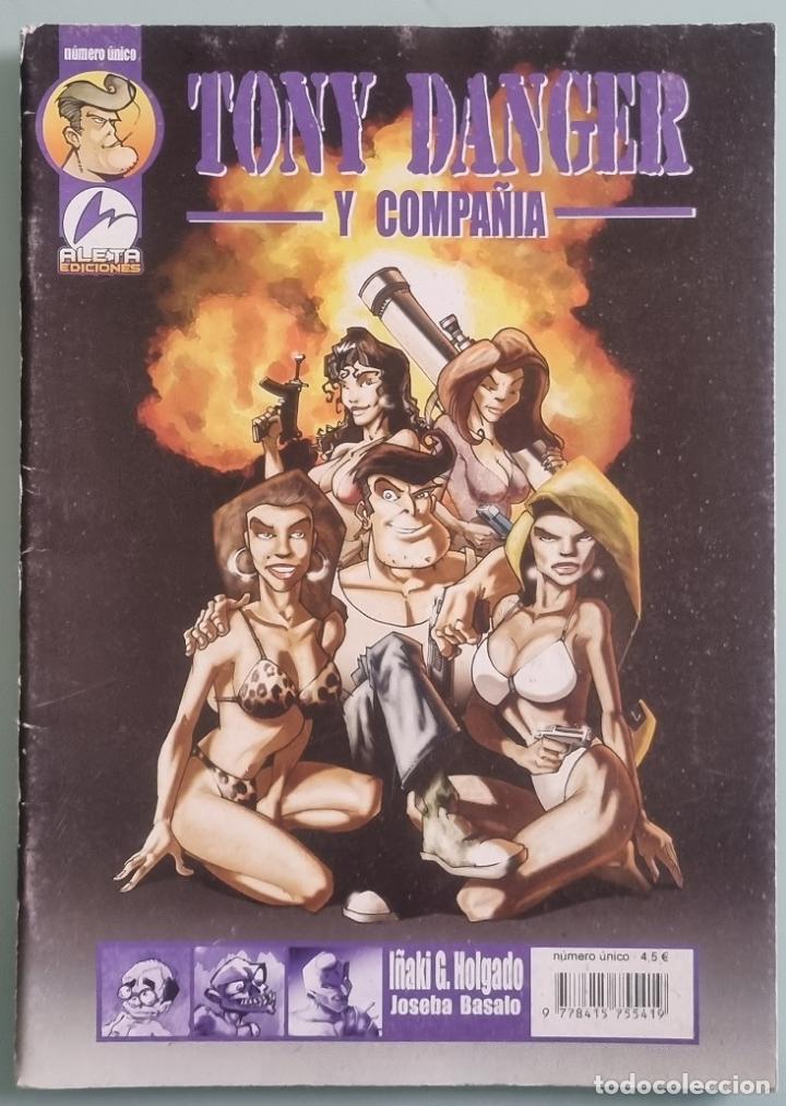 C&oacute;mics: Tony Danger y compa&ntilde;ia (Aleta, 2004) N&uacute;mero &Uacute;nico - Foto 1