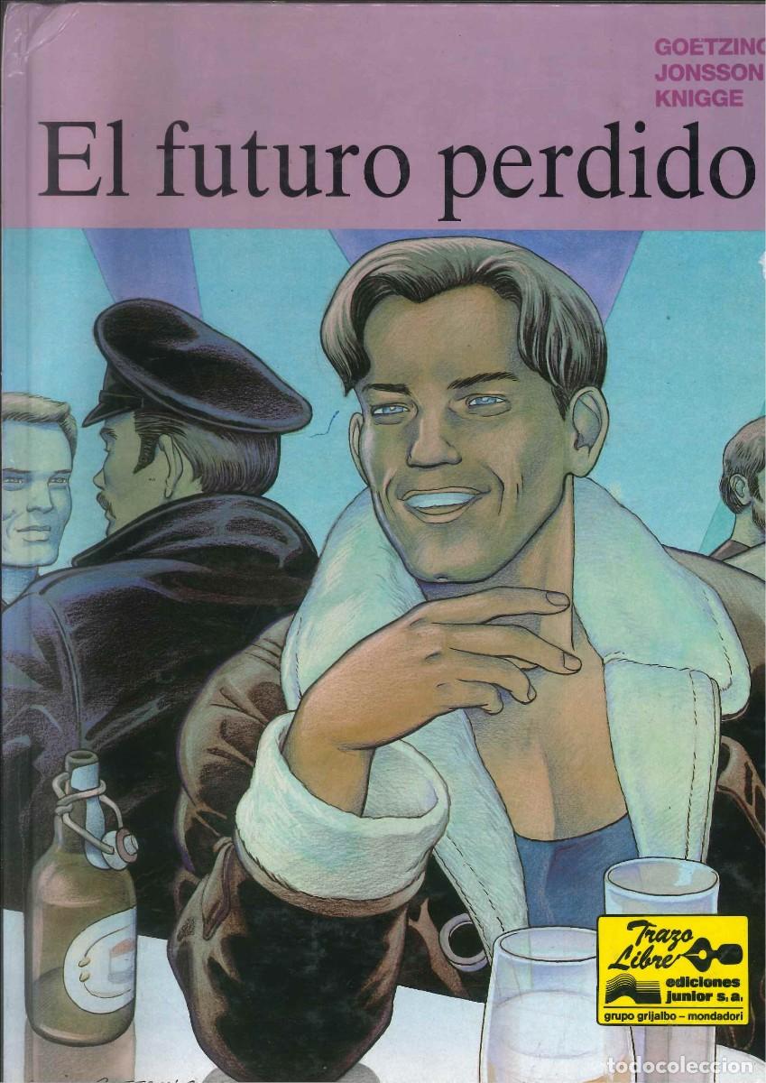 C&oacute;mics: EL FUTURO PERDIDO. GOETZINGER / JONSSON / KNIGGE. EDICIONES JUNIOR - Foto 1