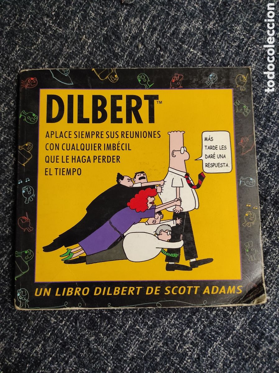 C&oacute;mics: DILBERT /POR: SCOTT ADAMS ( HUMOR GRAFICO ) - Foto 1
