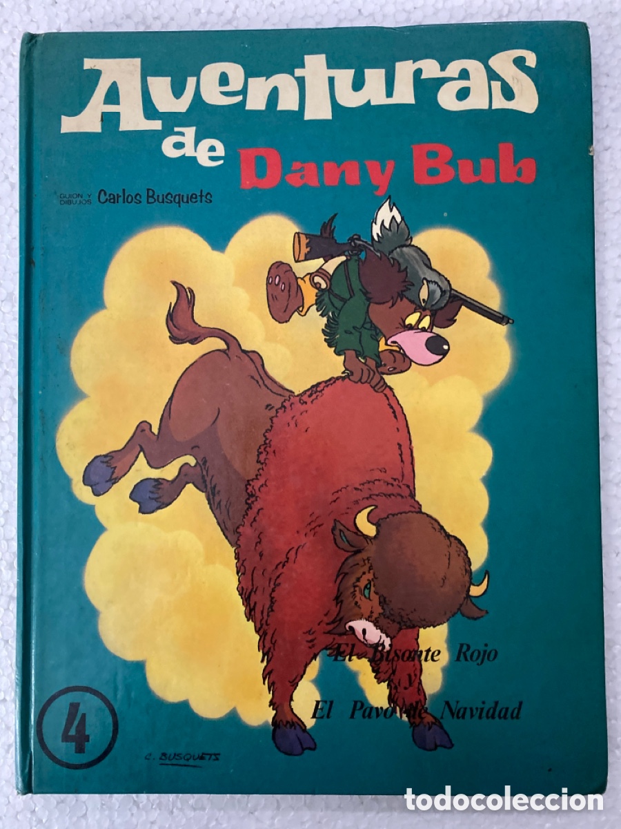 C&oacute;mics: CUENTO - LAS AVENTURAS DE DANY BUB #4 - Foto 1