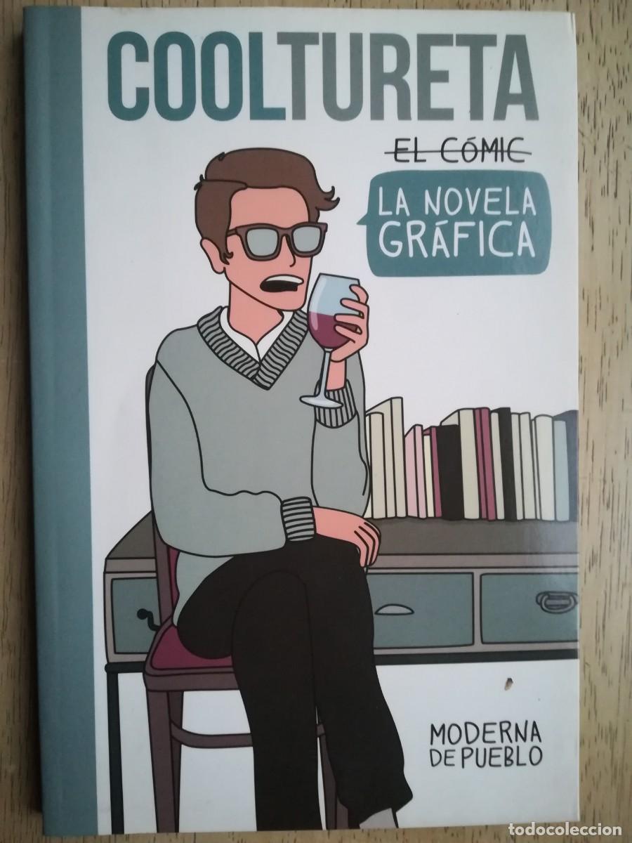 C&oacute;mics: Cooltureta: la novela gr&aacute;fica. Moderna de Pueblo. C&oacute;mic - Foto 1