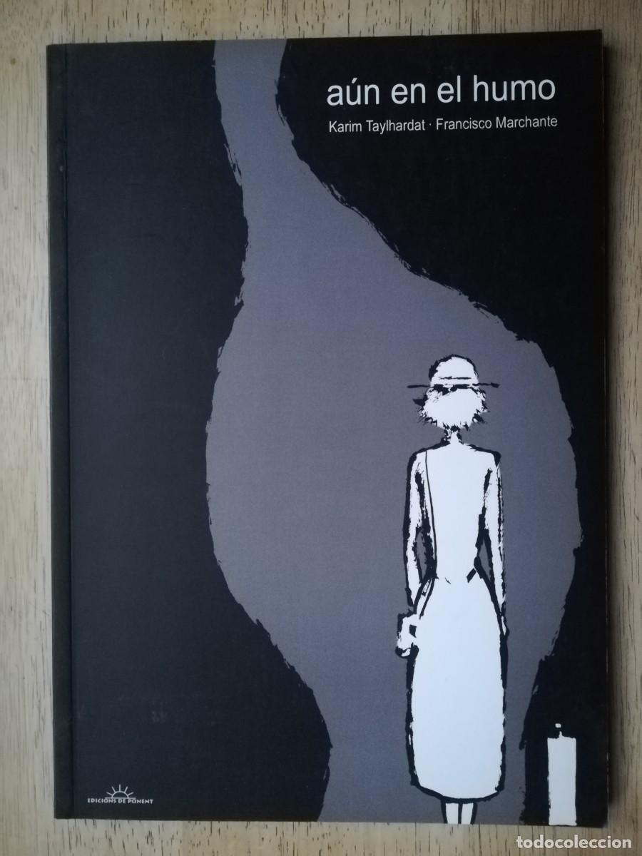 C&oacute;mics: A&uacute;n en el humo. Luis Dur&aacute;n. C&oacute;mic - Foto 1