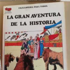 Cómics: LA GRAN AVENTURA DE LA HISTORIA. Lote 388231654