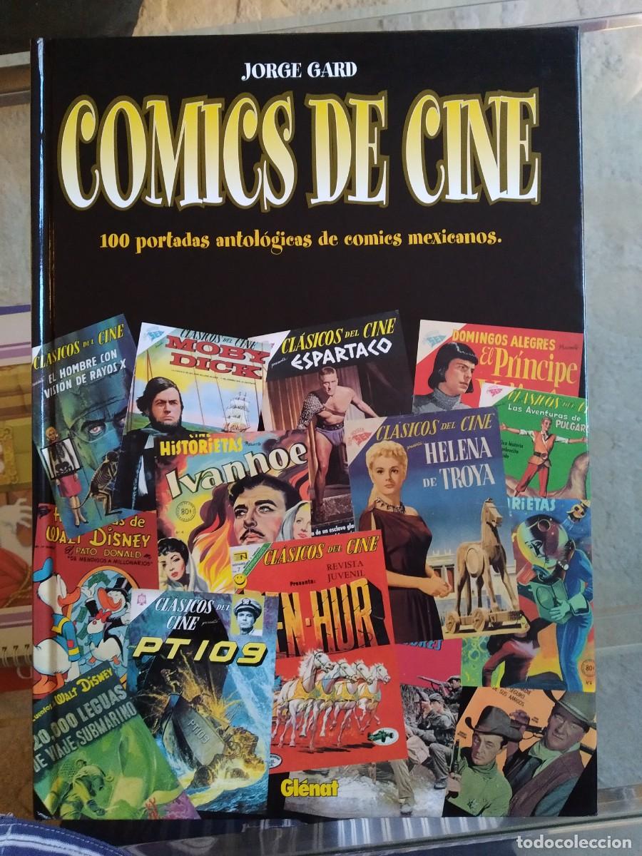 C&oacute;mics: Comics de Cine. 100 portadas antol&oacute;gicas de c&oacute;mics mexicanos - Jorge Gard - Foto 1