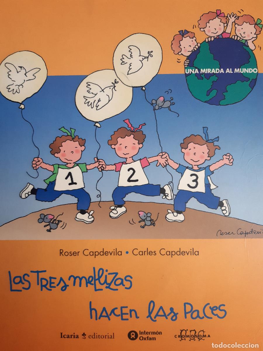 C&oacute;mics: LAS TRES MELLIZAS HACEN LAS PACES ROSER CAPDEVILA CARLES CAPDEVILA 2001 EC - Foto 1