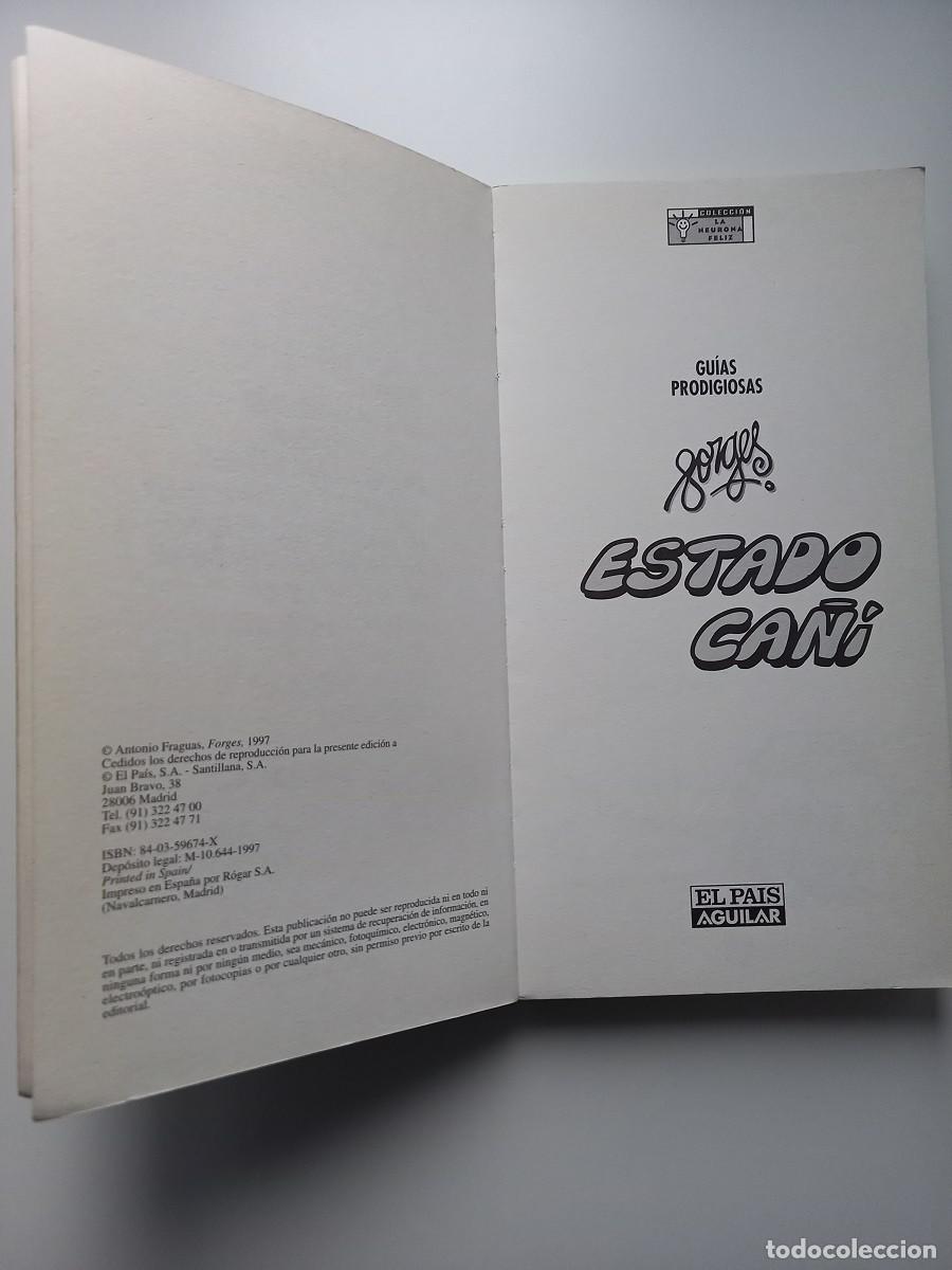 C&oacute;mics: ESTADO CA&Ntilde;I. FORGES. - Foto 5
