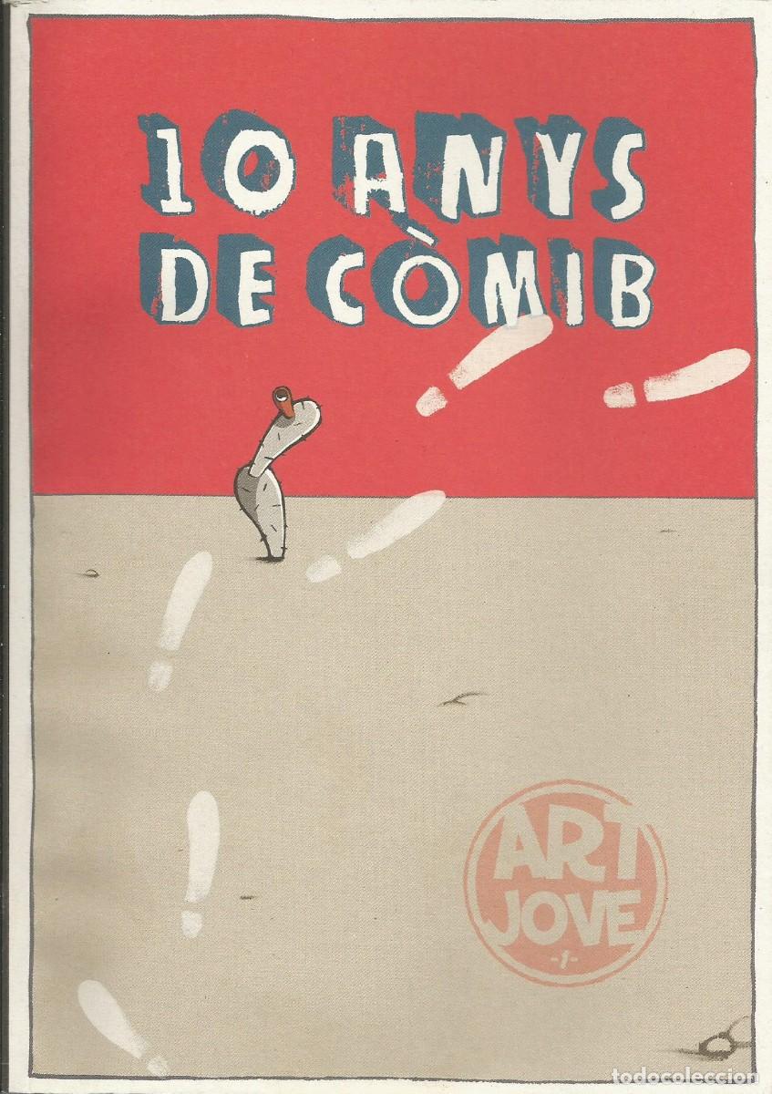 C&oacute;mics: 10 anys de C&ograve;mib. VV.AA. - Foto 1
