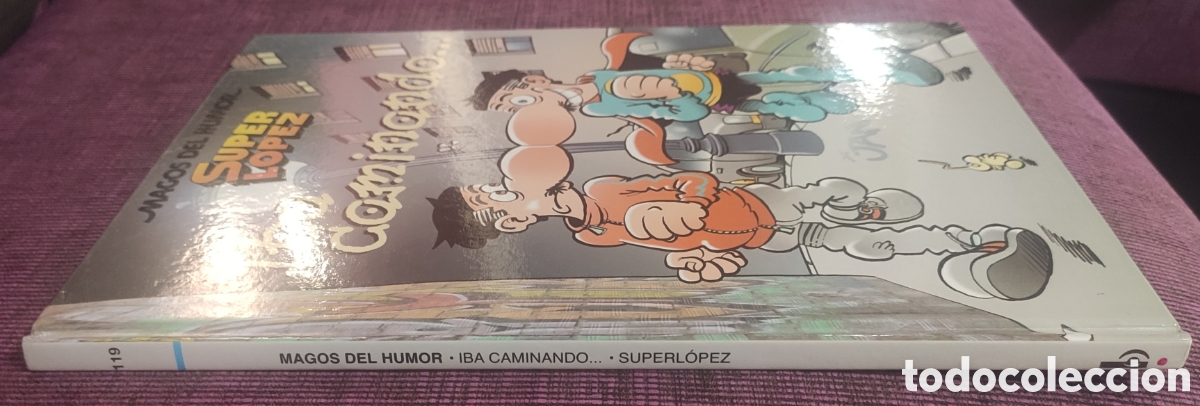 C&oacute;mics: Magos del humor. Superlopez. Iba caminando - Foto 3