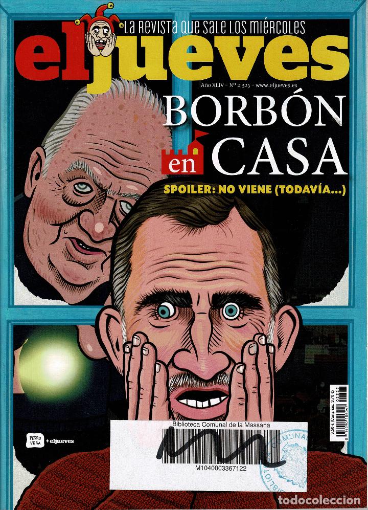 C&oacute;mics: Revista El Jueves n&ordm; 2325.ediciones RBA.(procede biblioteca).