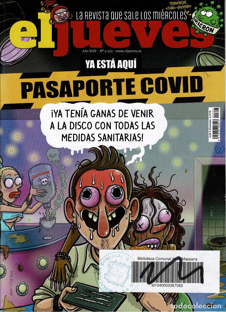 C&oacute;mics: Revista El Jueves n&ordm; 2323.ediciones RBA.(procede biblioteca)
