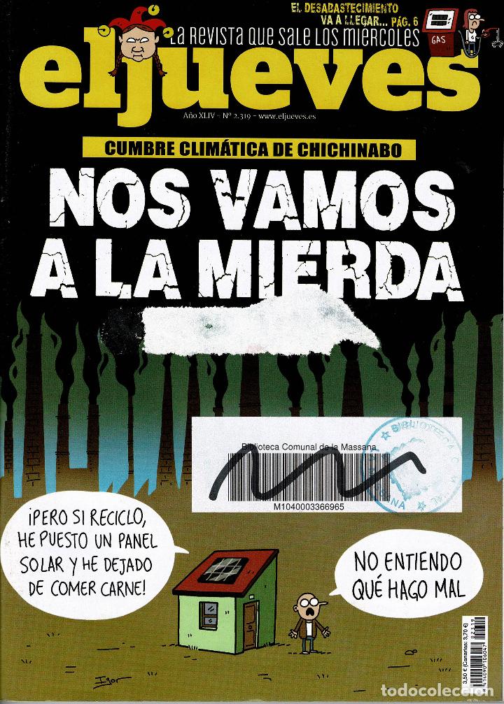 C&oacute;mics: Revista el Jueves n&ordm; 2319.ediciones RBA.(procede biblioteca).