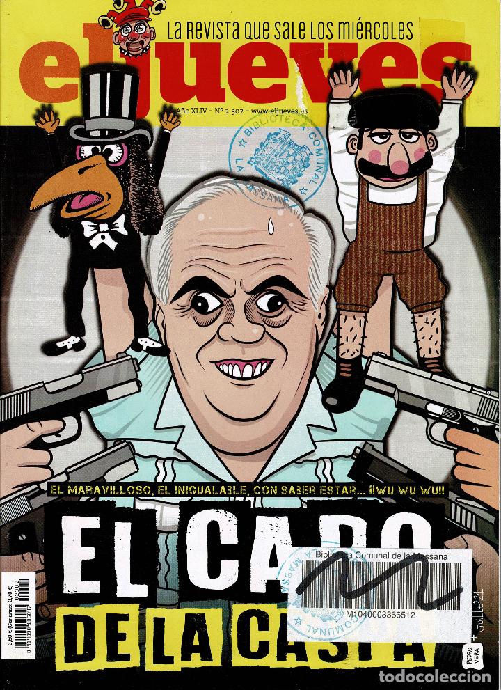C&oacute;mics: Revista El Jueves n&ordm; 2302. ediciones RBA. (procede biblioteca)