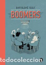 C&oacute;mics: Boomers - Segu&iacute;, Bartolom&eacute; - Foto 1
