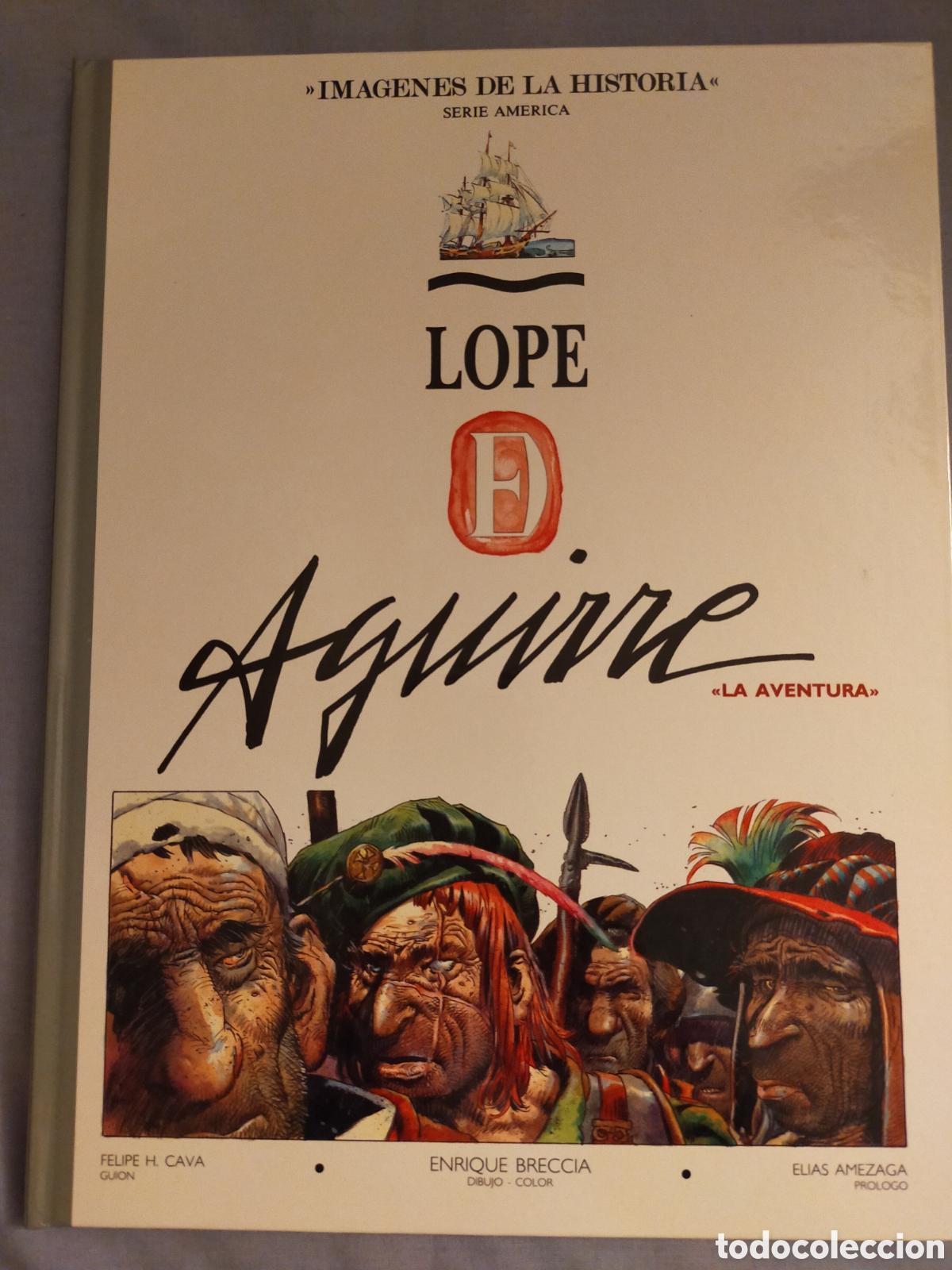 C&oacute;mics: Lope de Aguirre, de Breccia. Ikusager - Foto 1