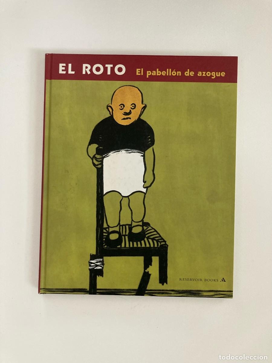 C&oacute;mics: El pabell&oacute;n de azogue. El Roto. - Foto 1