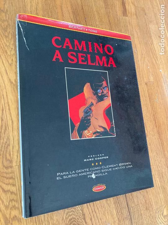 Comics: CAMINO A SELMA - BERTHET / TOME - EDICIONES B