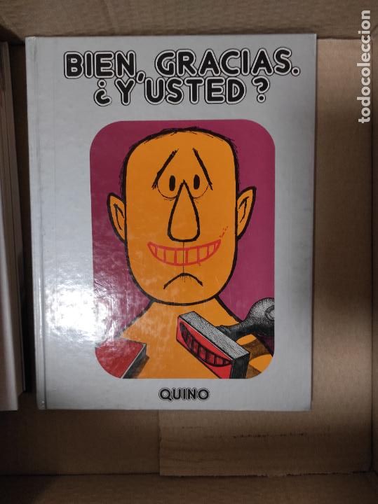 C&oacute;mics: BIEN, GRACIAS. &iquest;Y USTED? - QUINO - EDITORIAL LUMEN - - Foto 1
