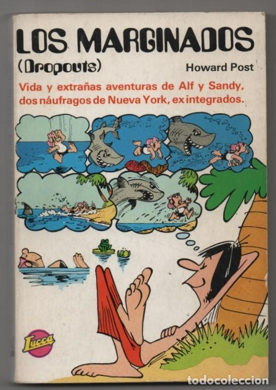 C&oacute;mics: Los marginados (Dropouts). Howard Post. Vida y aventuras de Alf y Sandy - Foto 1