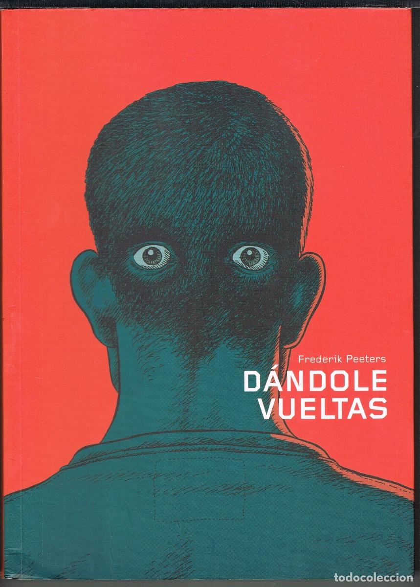 C&oacute;mics: DANDOLE VUELTAS POR FREDERIK PEETERS - Foto 1