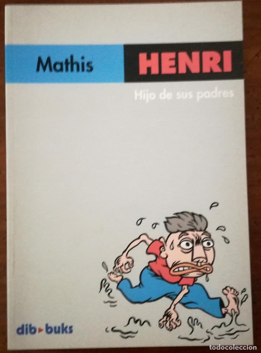 C&oacute;mics: MATHIS: HENRY. HIJO DE SUS PADRES. DIBBUKS. R&Uacute;STICA - Foto 1