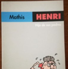 Cómics: MATHIS: HENRY. HIJO DE SUS PADRES. DIBBUKS. RÚSTICA