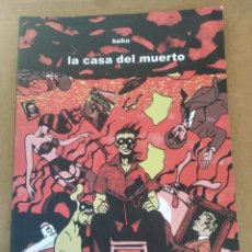 Cómics: LA CASA DEL MUERTO, DE KEKO (EDITORIAL DE PONENT). Lote 395228009