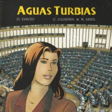 Cómics: AGUAS TURBIAS (DAVID, CUADRA & MIEL)