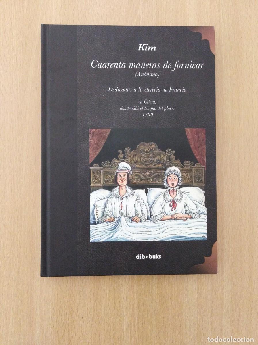 C&oacute;mics: CUARENTA MANERAS DE FORNICAR (AN&Oacute;NIMO). Kim - Foto 1