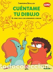 C&oacute;mics: CU&Eacute;NTAME TU DIBUJO - Bataillon, Christophe - Foto 1