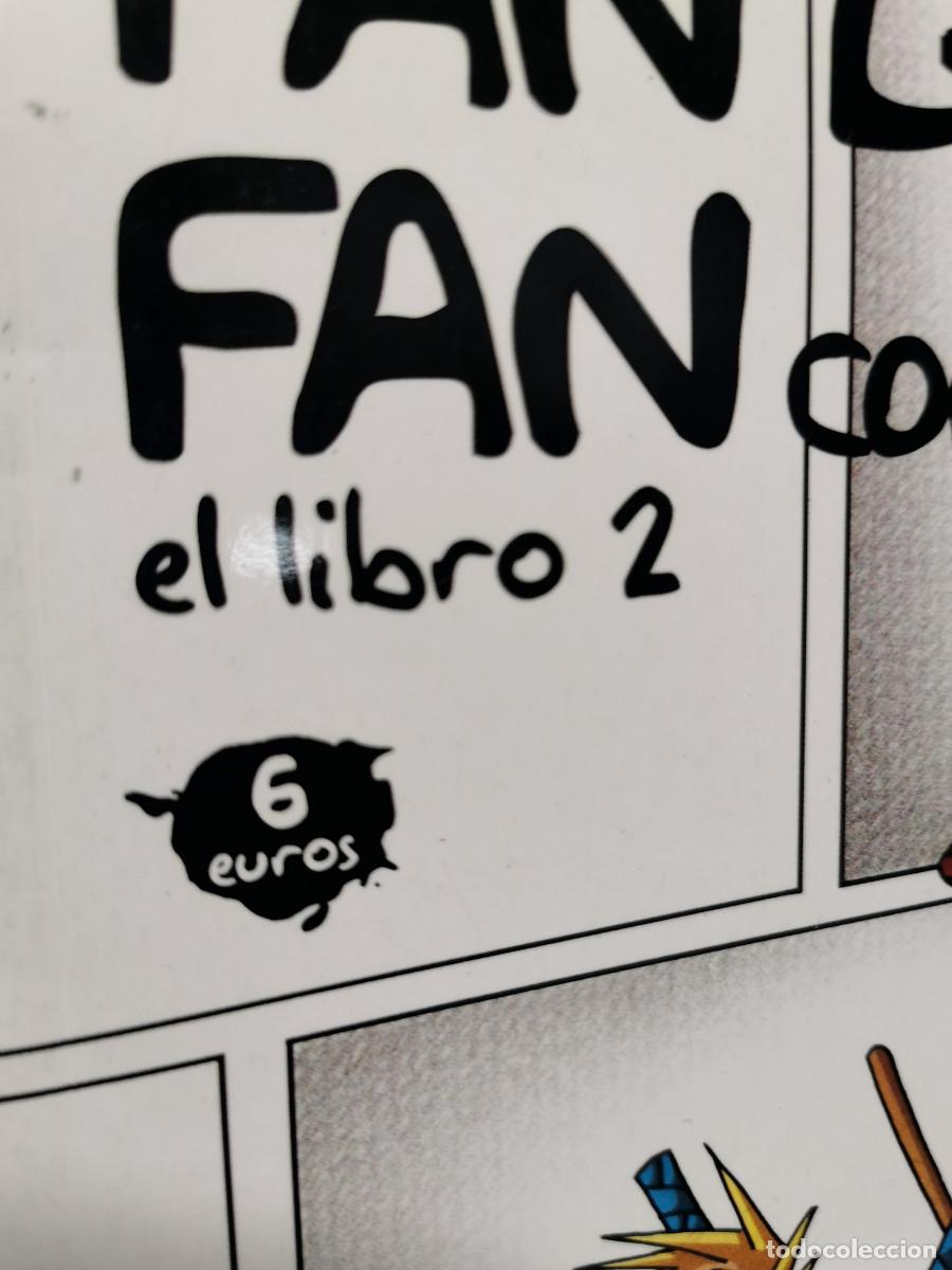 C&oacute;mics: c&oacute;mic FAN LETAL FAN CON NATA el libro 2 , Cels Pi&ntilde;ol - Foto 4