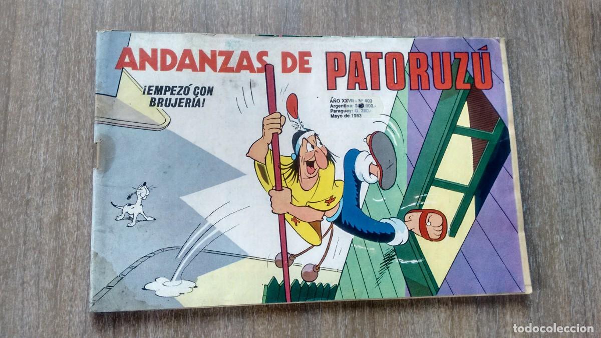 C&oacute;mics: ANDANZAS DE PATORUZU - NUMERO 403 - - Foto 1