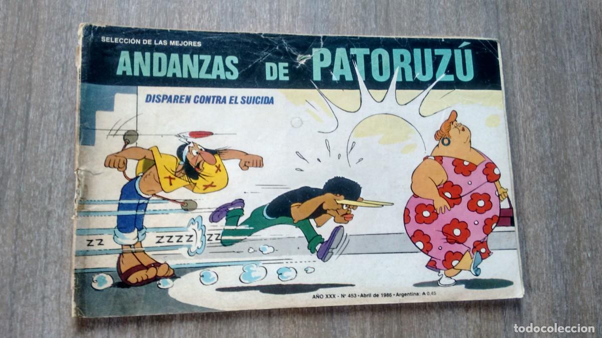 C&oacute;mics: ANDANZAS DE PATORUZU - NUMERO 453 - - Foto 1