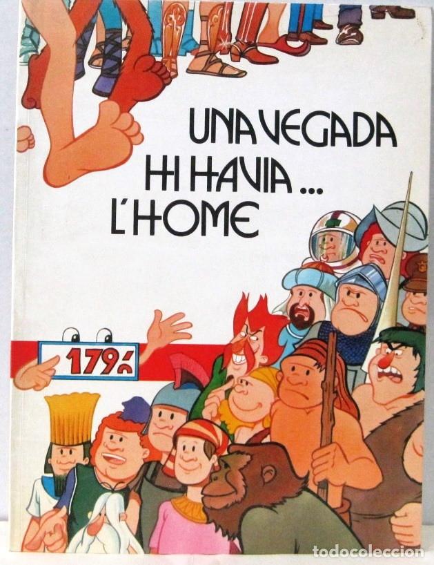 C&oacute;mics: UNA VEGADA HI HAVIA LHOME - COMIC EN CATALAN - Foto 1