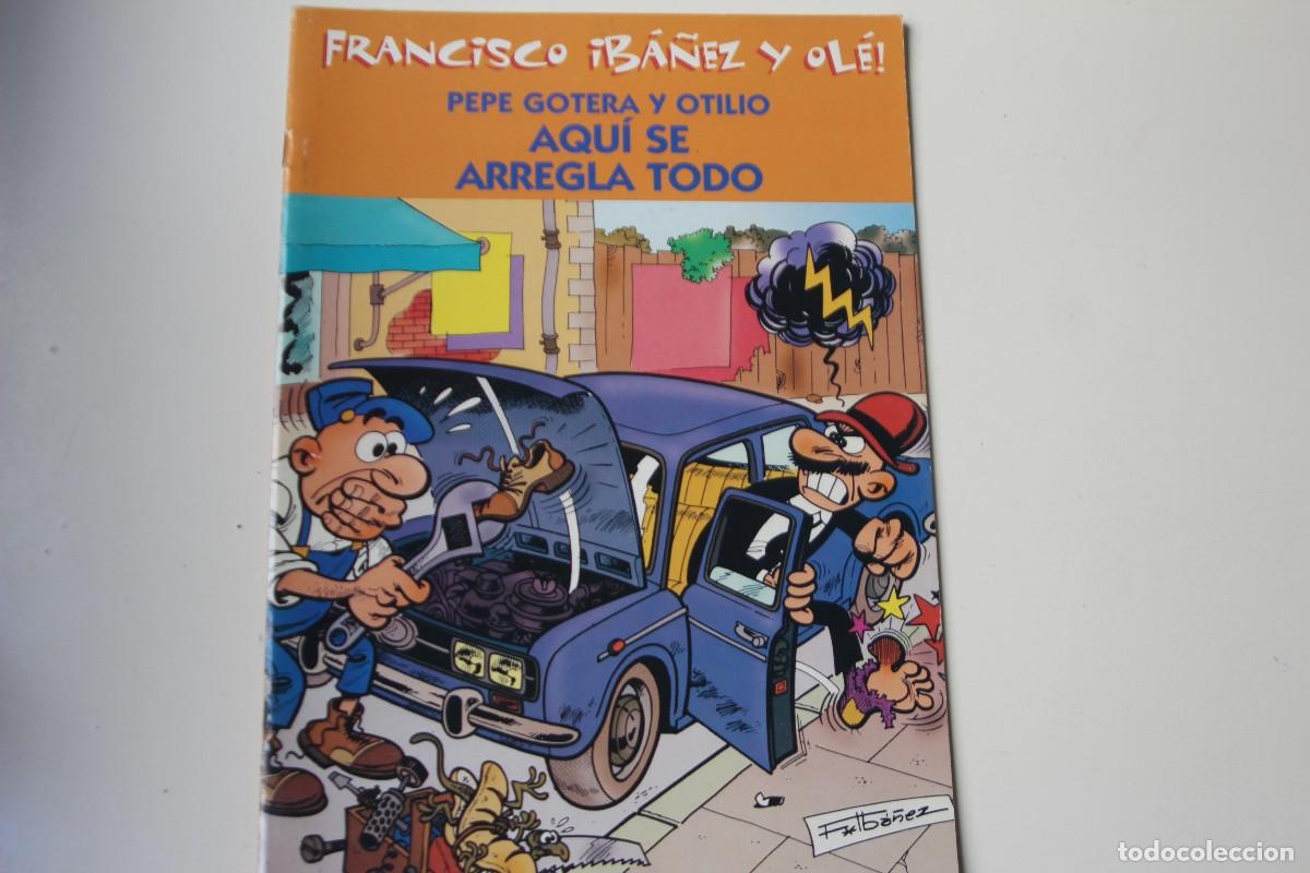 C&oacute;mics: PEPE GOTERAS Y OTILIO - Foto 1