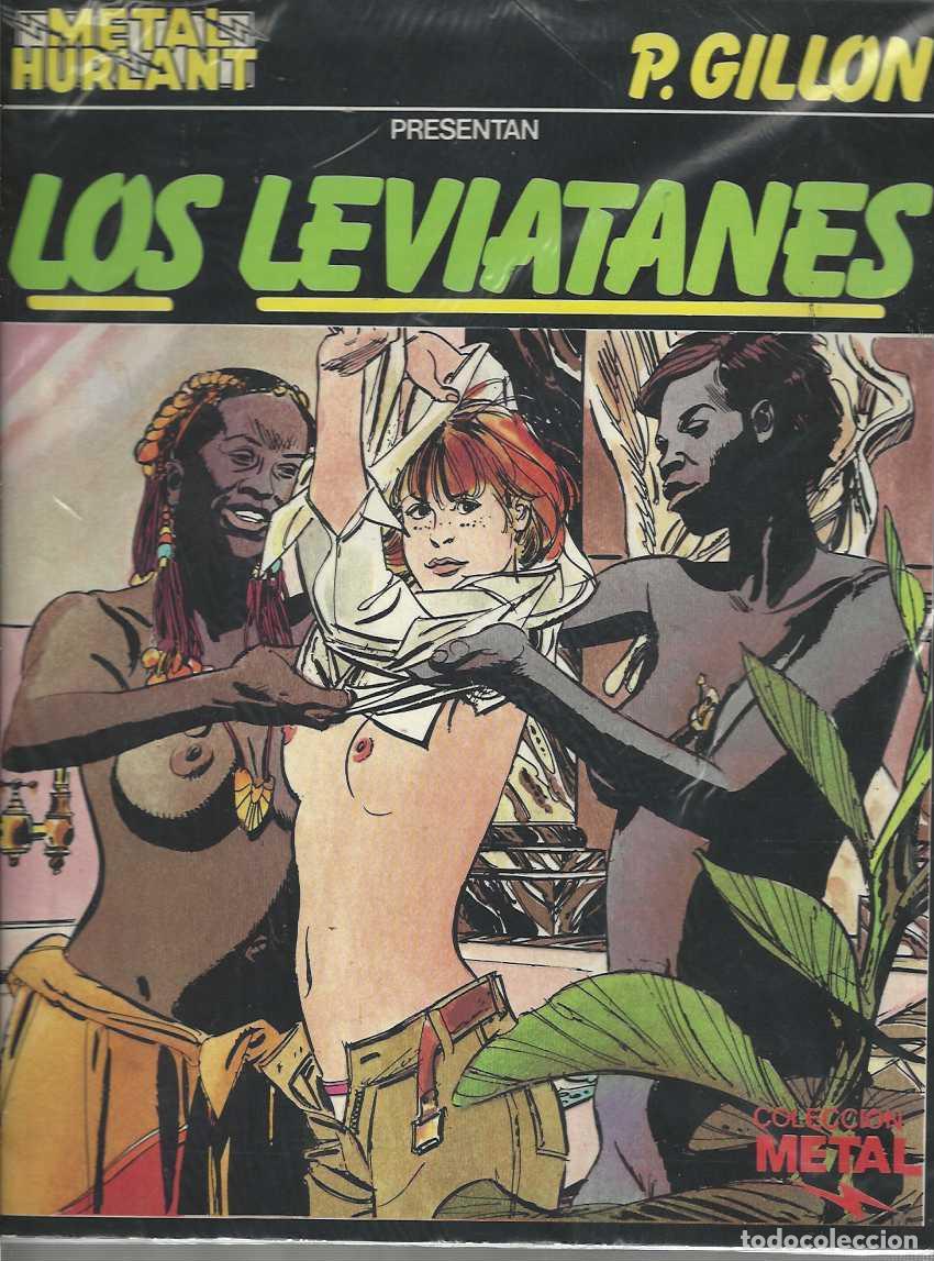 Comics: LOS LEVIATANES - P. GILLON - METAL HURLANT - BUEN ESTADO