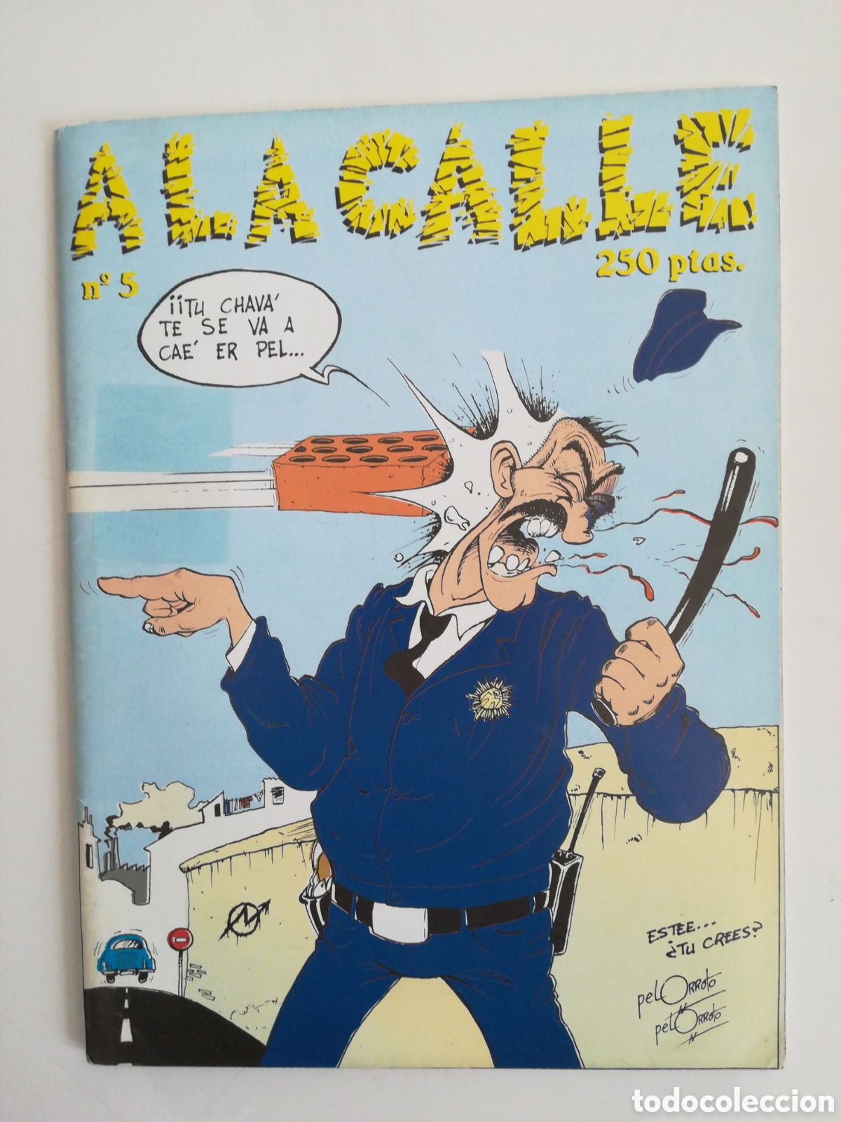 C&oacute;mics: A LA CALLE 5 - Foto 1