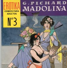 Cómics: MADOLINA. EROTIKA Nº 3. G. PICHARD. CARTON COMICS 1993. Lote 400920304