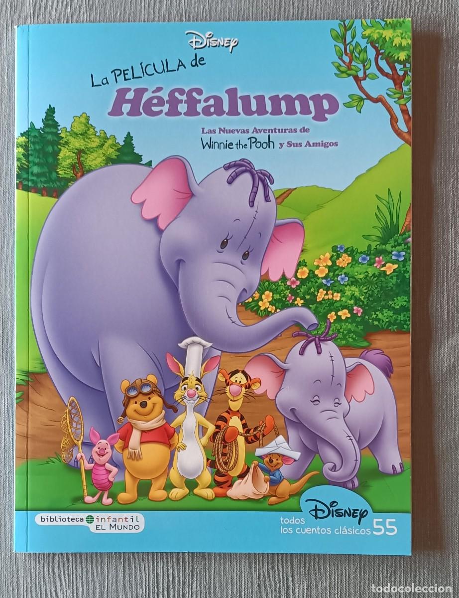 C&oacute;mics: Biblioteca infantil El Mundo Disney todos los cuentos clasicos 55 - H&eacute;ffalump