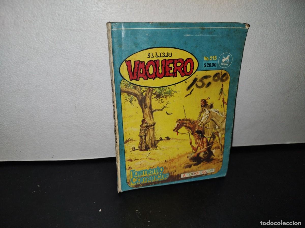 C&oacute;mics: 69- EL LIBRO VAQUERO. TORMENTA COMANCHE. NO. 215 - 30 DICIEMBRE 1982 - Foto 1
