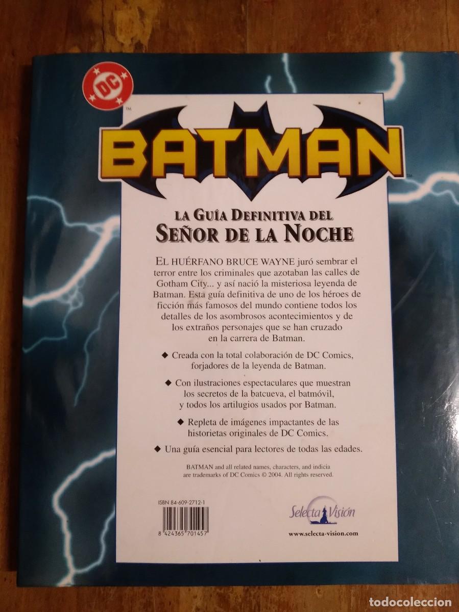 C&oacute;mics: BATMAN. LA GU&Iacute;A DEFINITIVA DEL SE&Ntilde;OR DE LA NOCHE - SCOTT BEATTY / SELECTA VISI&Oacute;N (2004) - Foto 4
