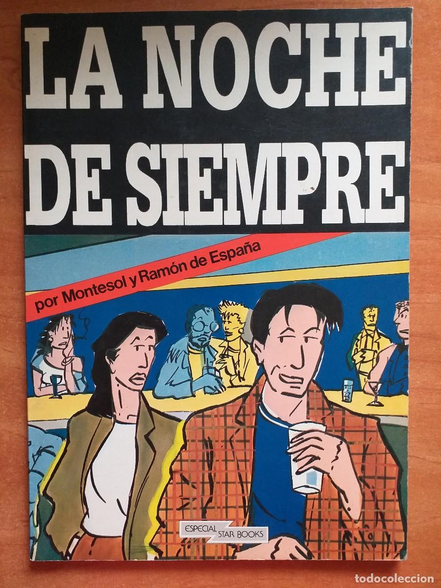 C&oacute;mics: 1982 LA NOCHE DE SIEMPRE - MONTESOL Y RAM&Oacute;N DE ESPA&Ntilde;A - Foto 1