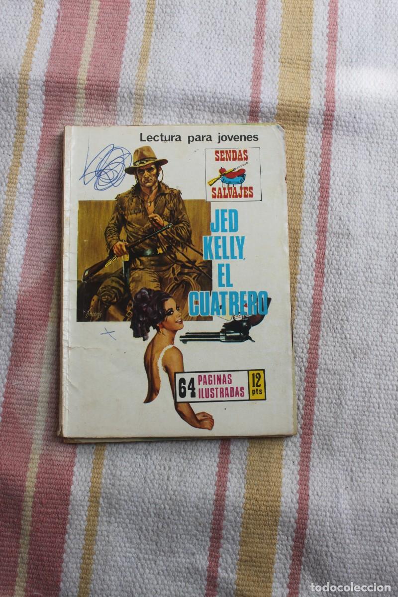 C&oacute;mics: COLECCION SENDAS SALVAJES N&ordm; 181 : JED KELLY EL CUATRERO - Foto 1