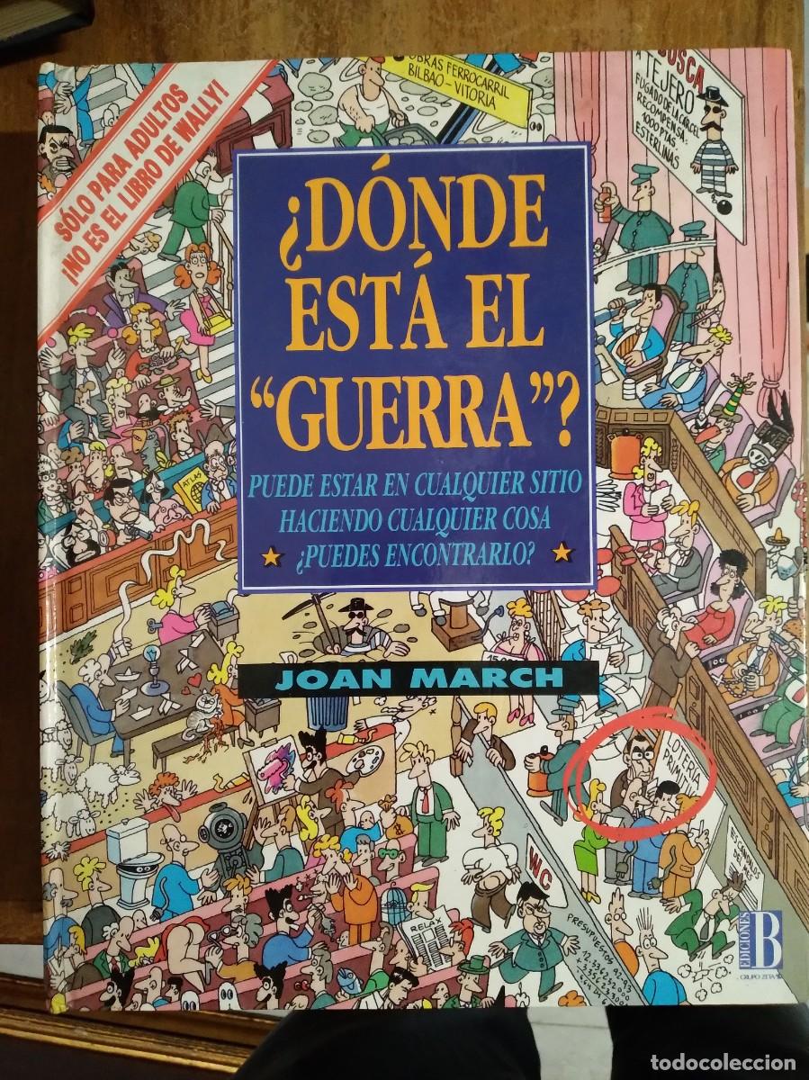 C&oacute;mics: Donde esta el guerra joan march - Foto 1